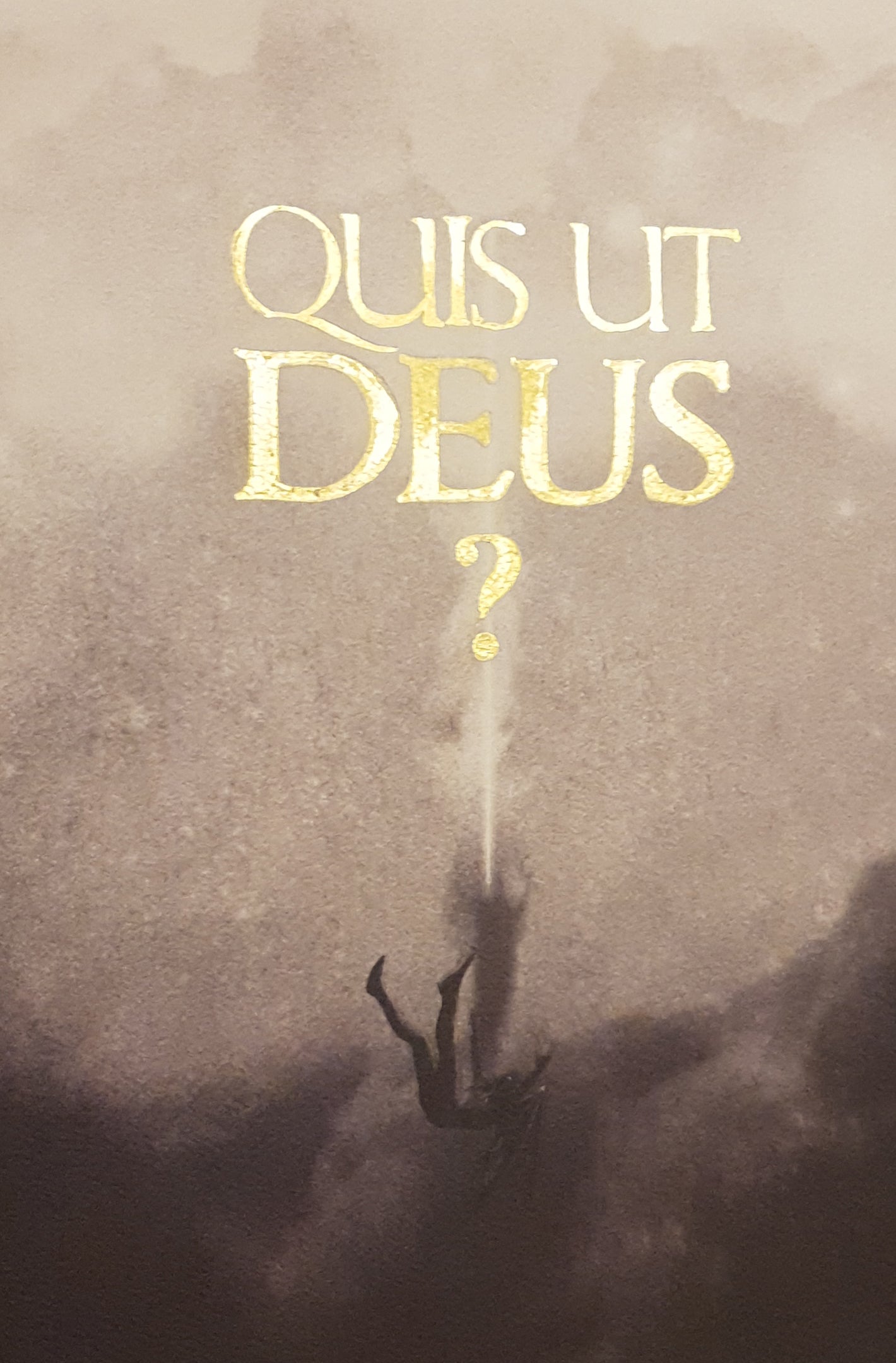 Quis ut Deus ?